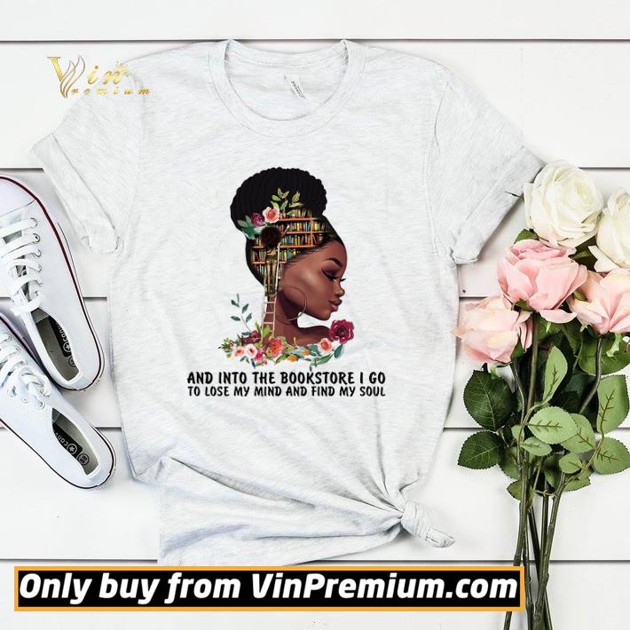 33224252 official liberty black girl and into the bookstore i go to lose my mind and find my soul shirt sweater 4 - Official Liberty Black Girl And Into The Bookstore I Go To Lose My Mind And Find My Soul shirt sweater