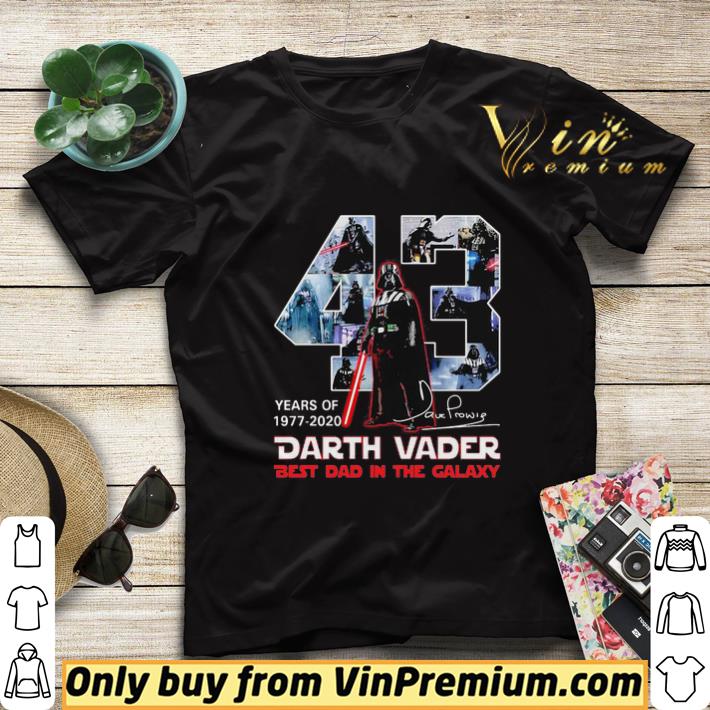 33aeb84a 43 years of 1977 2020 darth vader best dad in the galaxy signature shirt sweater 4 - 43 years of 1977 2020 darth vader best dad in the galaxy signature shirt sweater