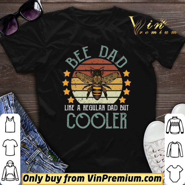 Bee Dad like a regular Dad but cooler vintage shirt sweater