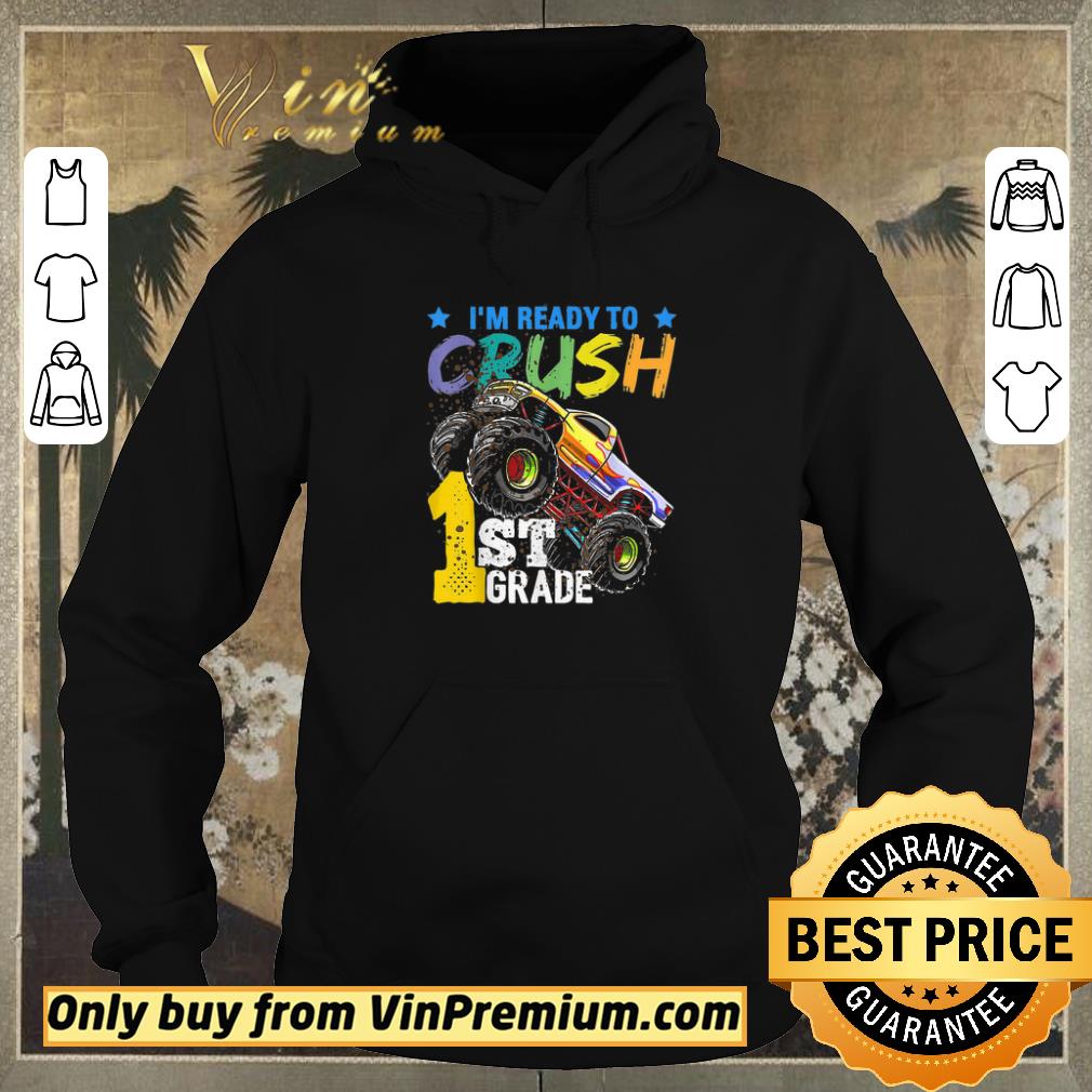 Original Truck Monster I'm Ready To Crush 1st Grade shirt sweater 455635fa original truck monster i m ready to crush 1st grade shirt sweater 4 - Original Truck Monster I'm Ready To Crush 1st Grade shirt sweater