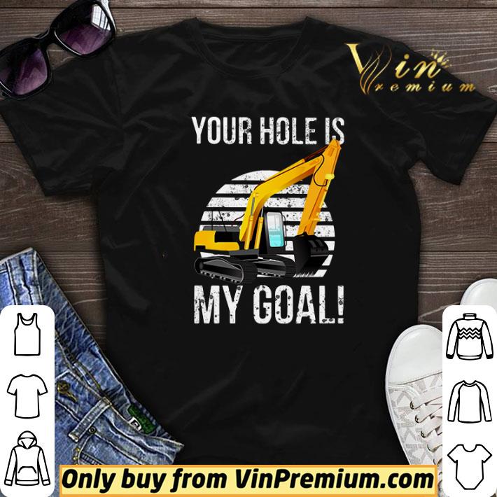 Excavator hole goal shirt sweater