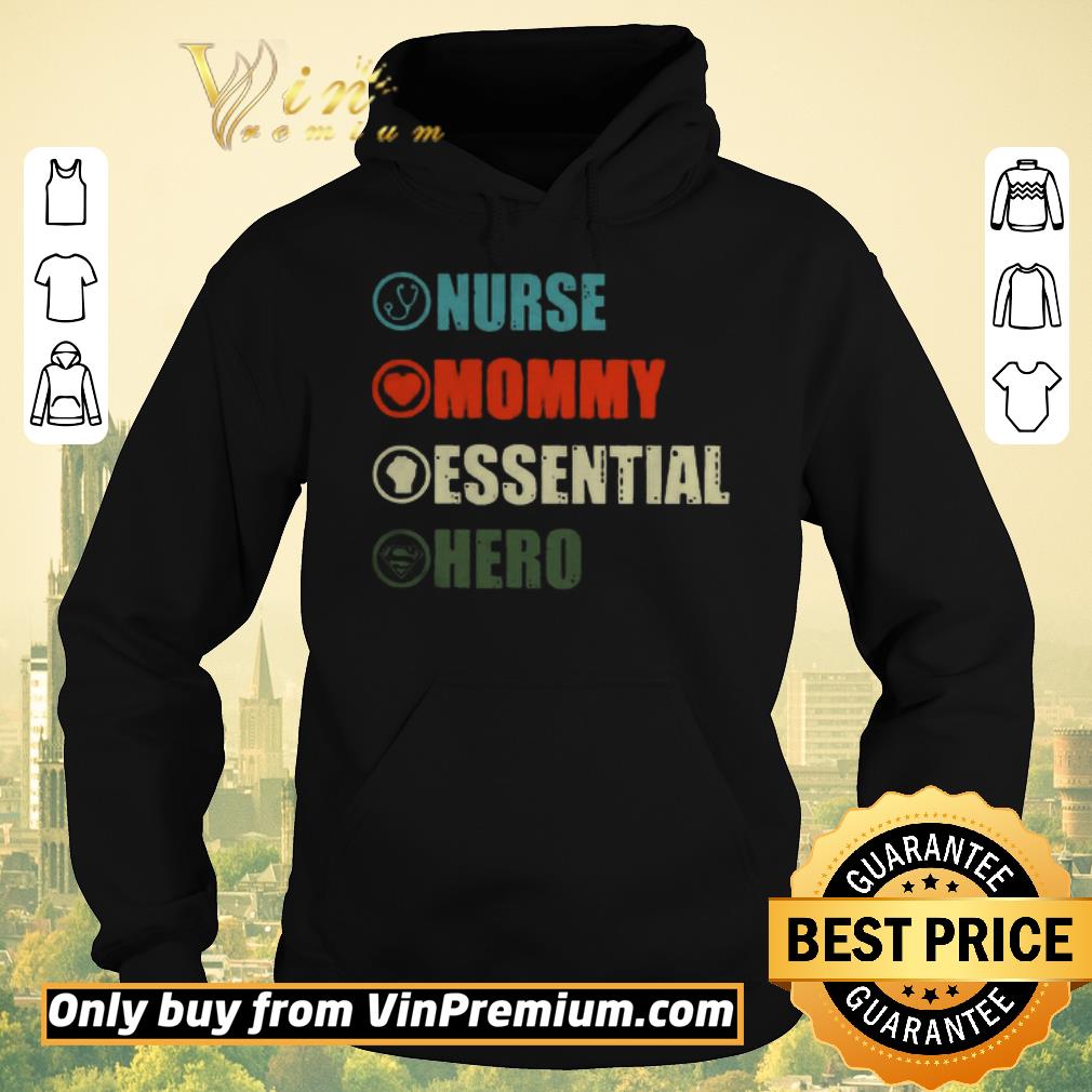 54861151 awesome nurse mommy essential hero shirt sweater 4 - Awesome Nurse Mommy Essential Hero shirt sweater