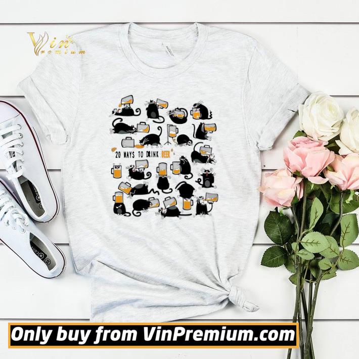 55519c3a black cats 20 ways to drink beer shirt sweater 4 - Black Cats 20 Ways To Drink Beer shirt sweater
