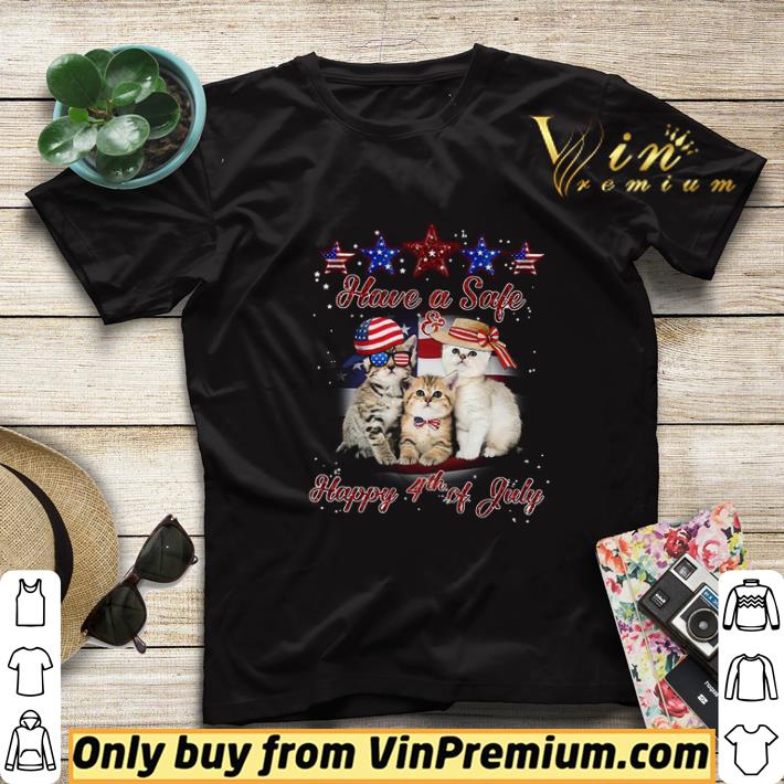 56f0a75d have a safe happy 4th of july shirt sweater 4 - Have A Safe Happy 4th Of July shirt sweater