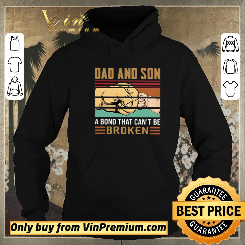 5c4309b9 official dad and son a bond that can t be broken vintage shirt sweater 4 - Official Dad And Son A Bond That Can’t Be Broken Vintage shirt sweater