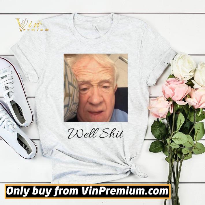 5db2fb5e leslie jordan well shit shirt sweater 4 - Leslie Jordan Well shit shirt sweater