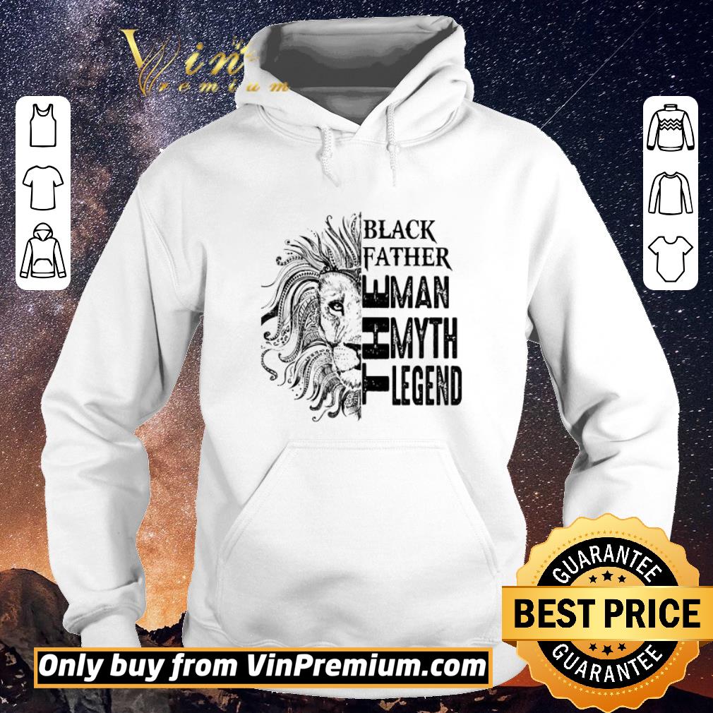 Top Lion King Black Father The Man The Myth The Legend shirt sweater 60e29960 top lion king black father the man the myth the legend shirt sweater 4 - Top Lion King Black Father The Man The Myth The Legend shirt sweater
