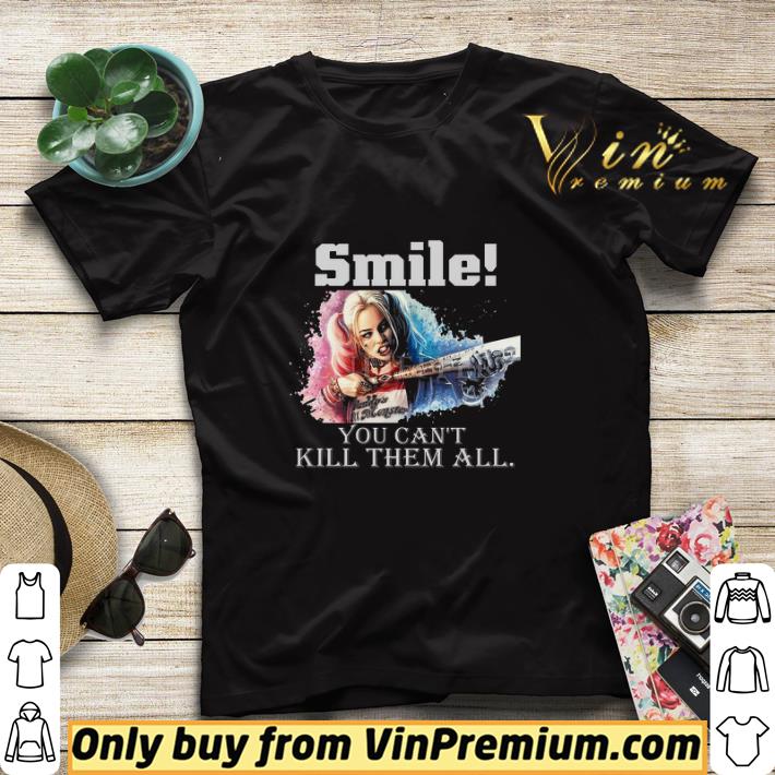 Harley Quinn Smile You Can't Kill Them All shirt sweater 6707bfe6 harley quinn smile you can t kill them all shirt sweater 4 - Harley Quinn Smile You Can't Kill Them All shirt sweater