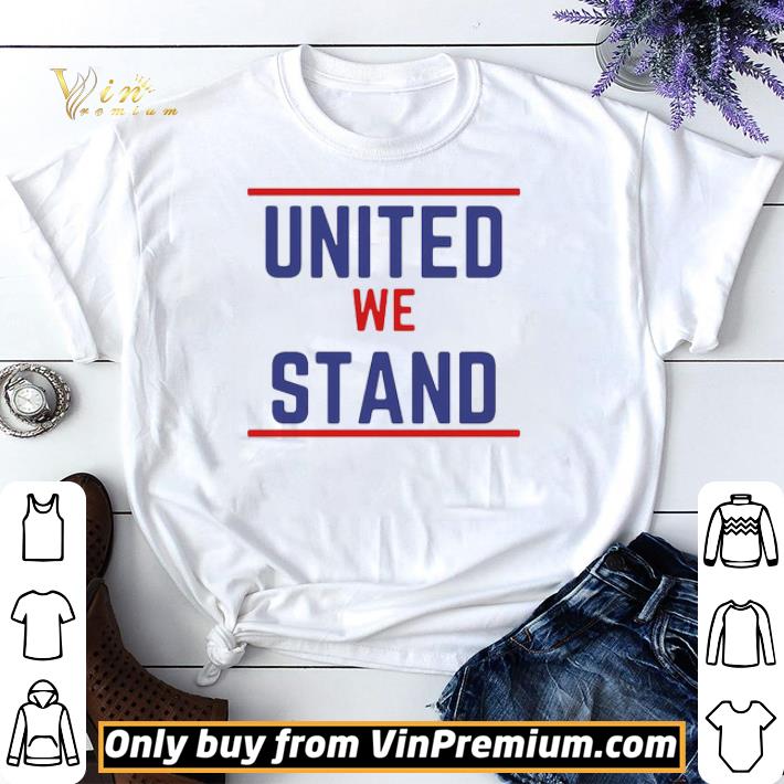 Original United We Stand shirt sweater
