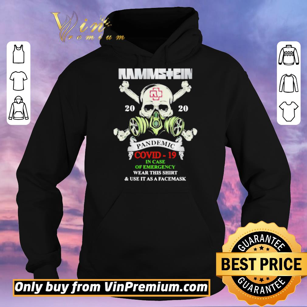 69fc9f8b nice rammstein skull 2020 pandemic covid 19 in case of emergency wear this use it as a face mask shirt sweater 4 - Nice Rammstein skull 2020 Pandemic covid-19 in case of emergency wear this & use it as a face mask shirt sweater