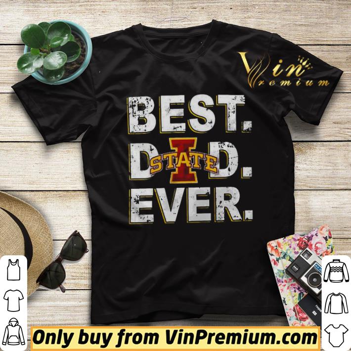 Best Dad Ever Father’s Day Iowa State shirt sweater 6a092c04 best dad ever father s day iowa state shirt sweater 4 - Best Dad Ever Father’s Day Iowa State shirt sweater