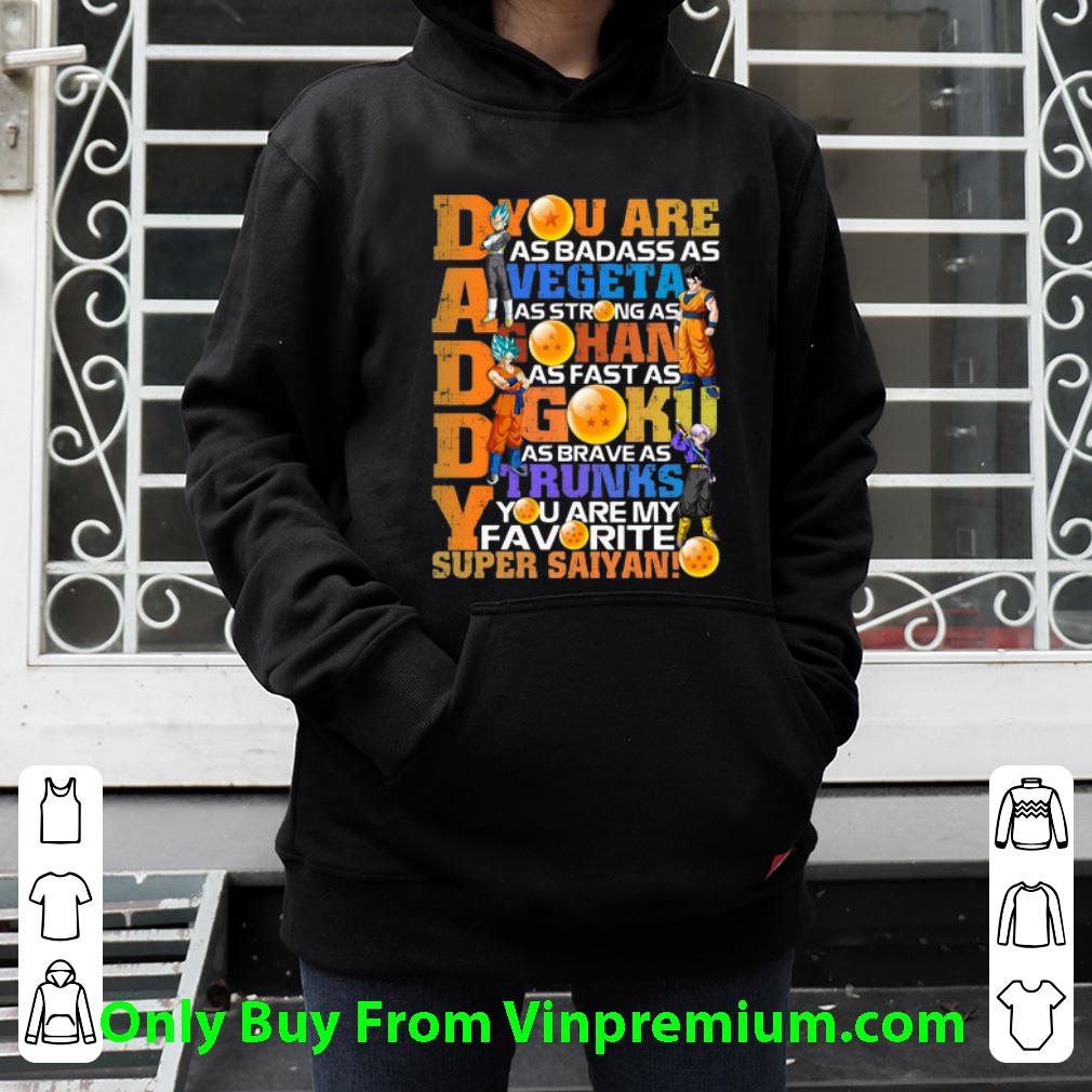 6d24fa23 premium daddy you are as strong as gohan you are my favorite super saiyan shirt 4 - Premium Daddy You Are As Strong As Gohan You Are My Favorite Super Saiyan shirt