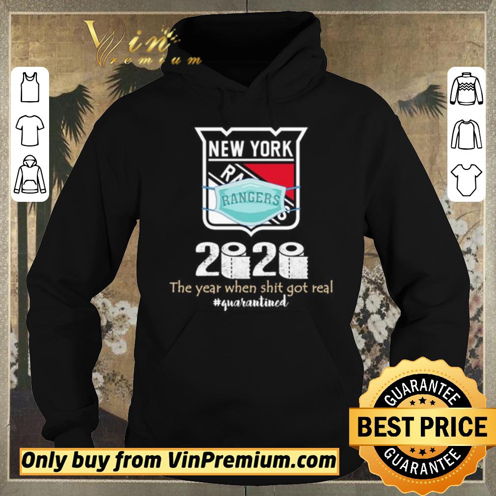 Top New York Rangers 2020 the year when shit got real quarantined shirt sweater 6fa520a7 top new york rangers 2020 the year when shit got real quarantined shirt sweater 4 - Top New York Rangers 2020 the year when shit got real quarantined shirt sweater