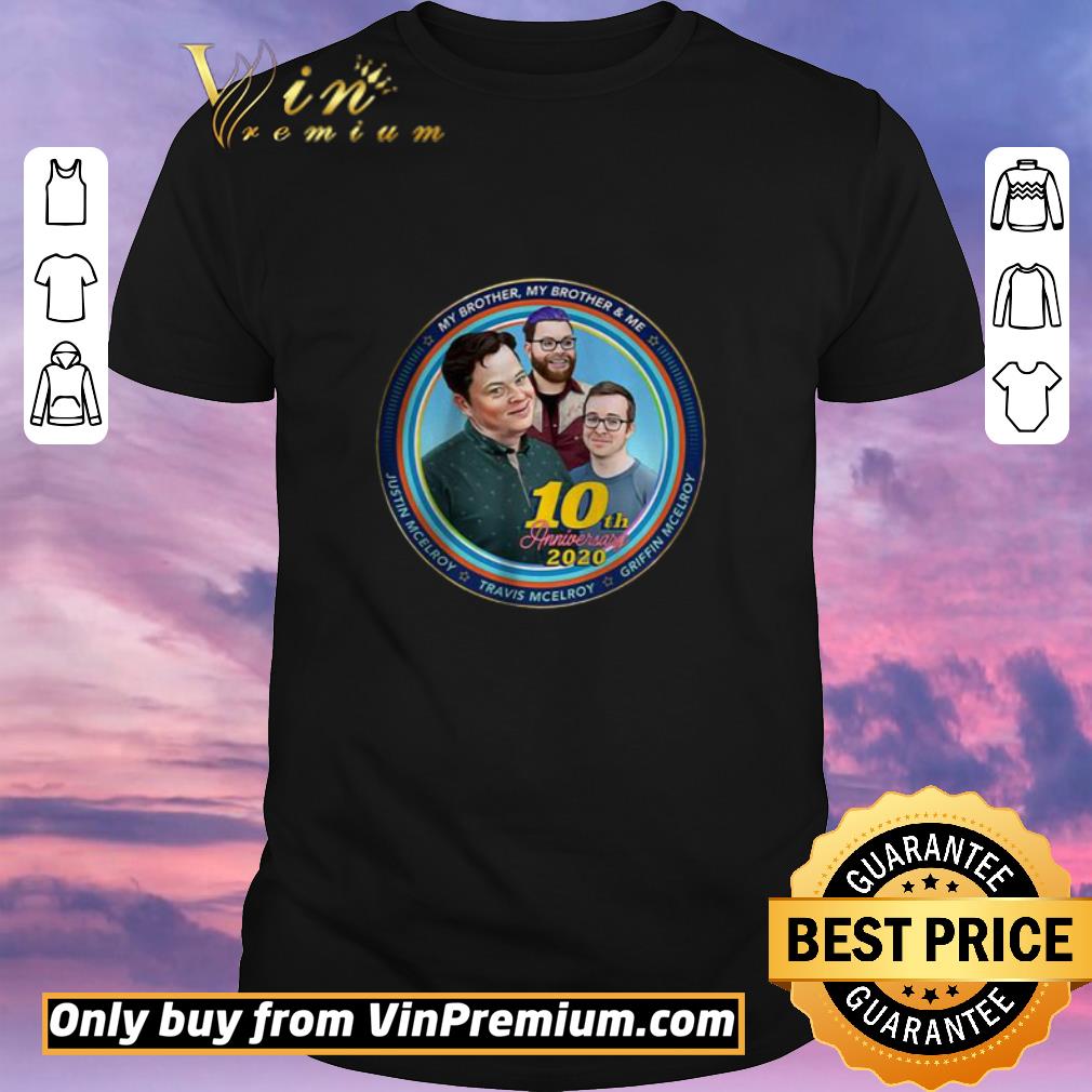 Hot Mbmbam My Brother My Brother And Me Mcelroy 10th Anniversary shirt sweater