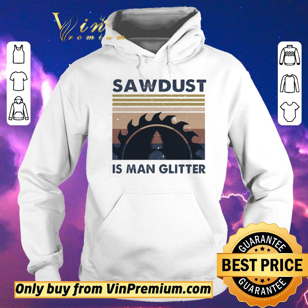 73e3c027 original sawdust is man glitter vintage shirt sweater 4 - Original Sawdust is man glitter vintage shirt sweater