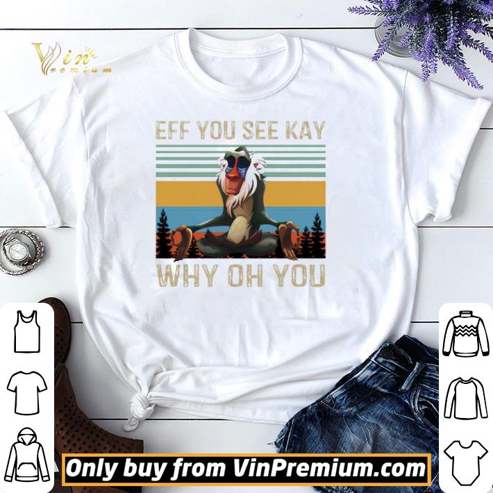 Funny Rafiki Eff you see kay why oh you shirt sweater