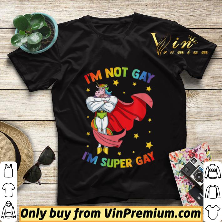 78356c32 i m not gay i m super gay pride lgbt flag shirt sweater 4 - I’m not Gay I’m Super Gay Pride LGBT Flag shirt sweater