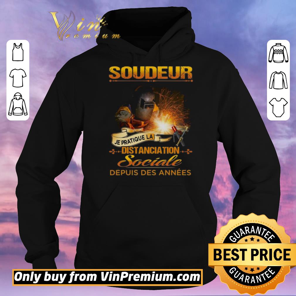 Premium Soudeus Je Pratique La Distanciation Sociale Depuis Des Annees shirt sweater 83a8c1e3 premium soudeus je pratique la distanciation sociale depuis des annees shirt sweater 4 - Premium Soudeus Je Pratique La Distanciation Sociale Depuis Des Annees shirt sweater