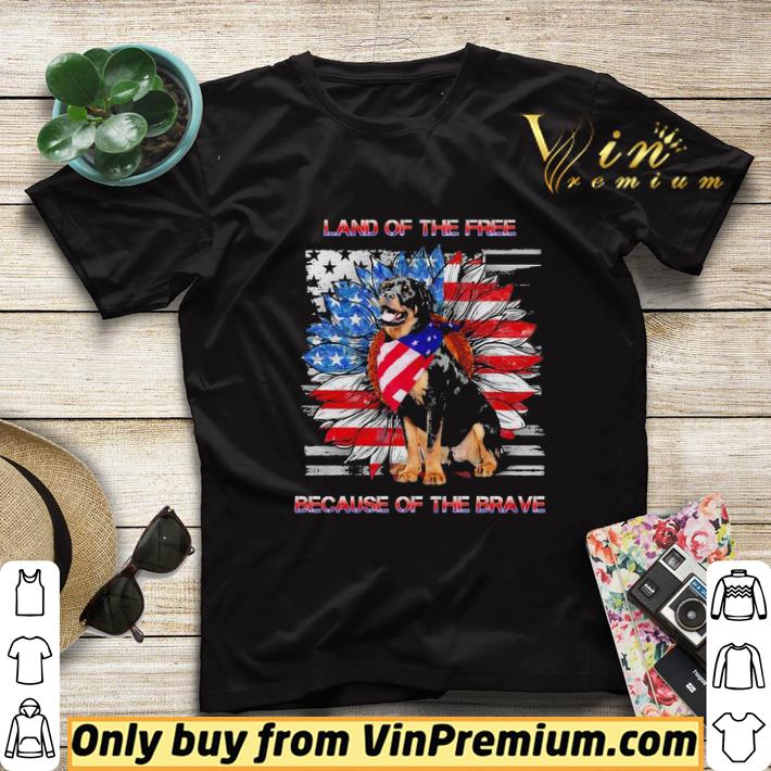 Rottweiler American Land of the free because of the brave shirt sweater 855a89f2 rottweiler american land of the free because of the brave shirt sweater 4 - Rottweiler American Land of the free because of the brave shirt sweater