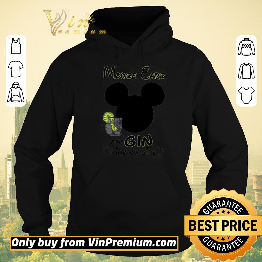Premium Mouse Ears And Gin Kind Of Girl shirt sweater 8c579188 premium mouse ears and gin kind of girl shirt sweater 4 - Premium Mouse Ears And Gin Kind Of Girl shirt sweater