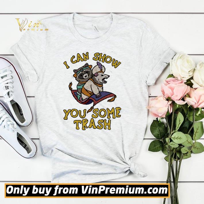 8d2df2aa racoon i can show you some trash shirt sweater 4 - Racoon I Can Show You Some Trash shirt sweater