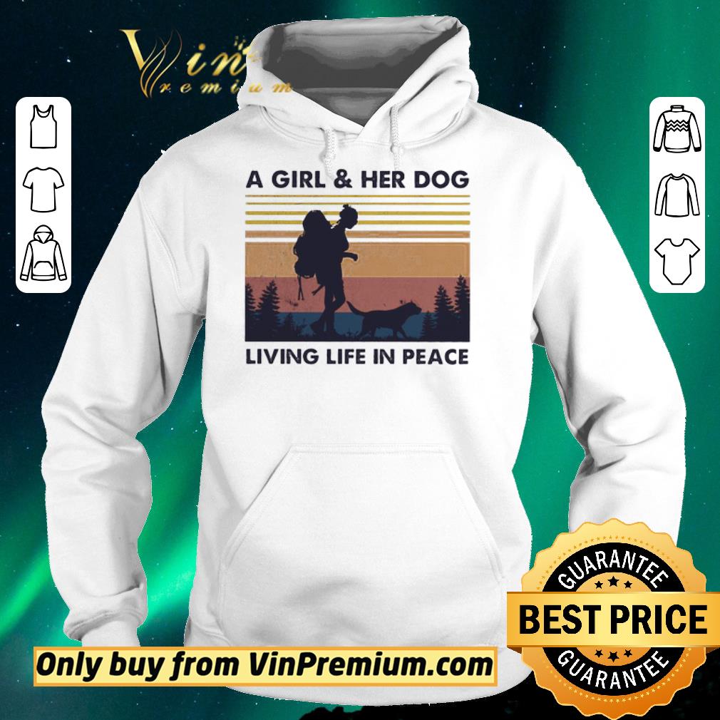 9027132c official a girl and her dog living life in peace vintage shirt sweater 4 - Official A Girl And Her Dog Living Life In Peace Vintage shirt sweater