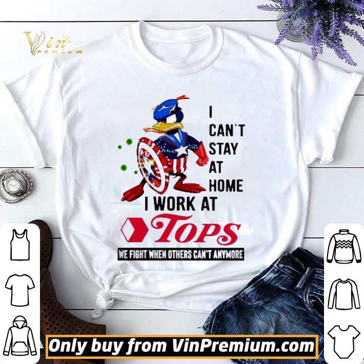 Caption America Donald duck I can’t stay at home i work at Tops shirt sweater