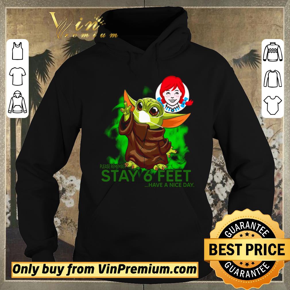 Original Please remember Stay 6 feet have a nice day shirt sweater 94072635 original please remember stay 6 feet have a nice day shirt sweater 4 - Original Please remember Stay 6 feet have a nice day shirt sweater