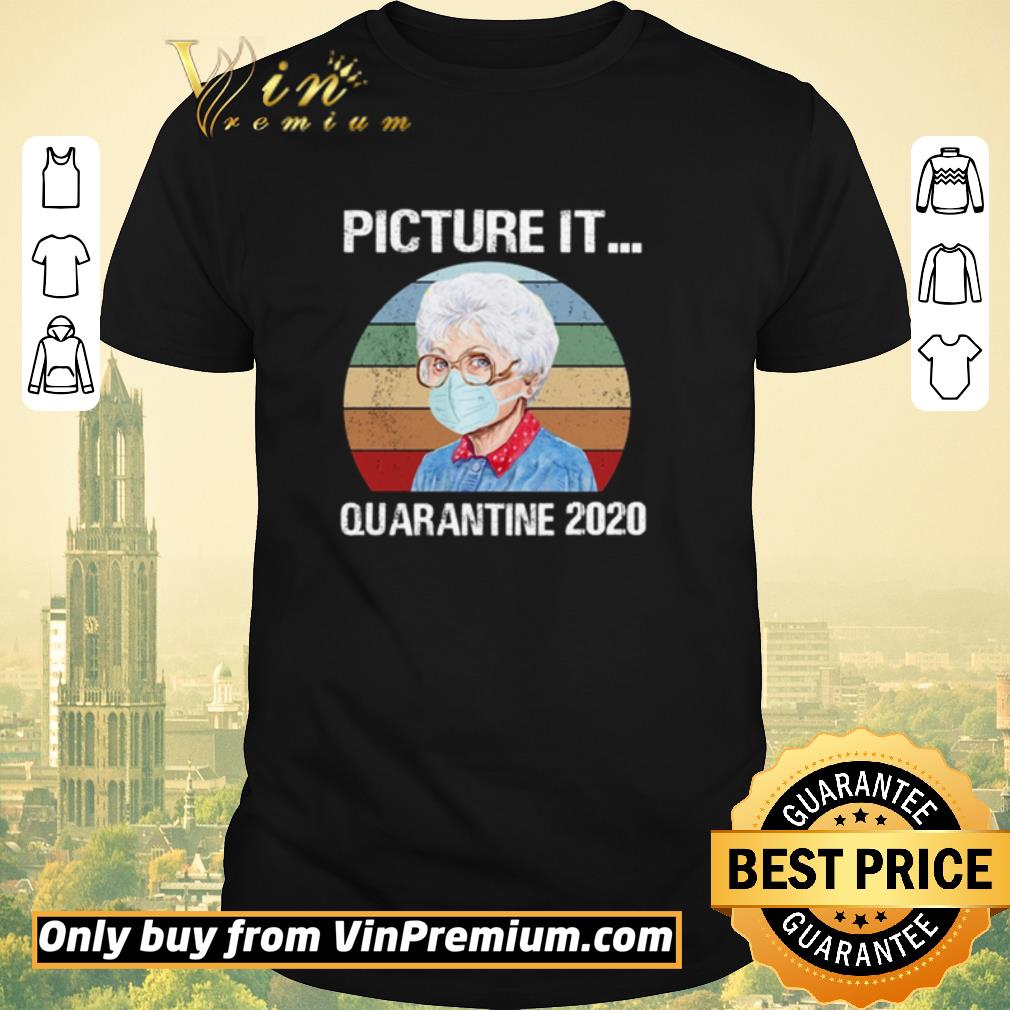 Awesome Sophia Picture it quarantine 2020 vintage shirt sweater
