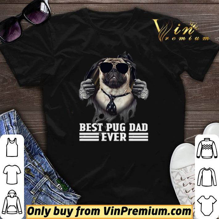 Blood Inside Me Best Pug Dad Ever shirt sweater