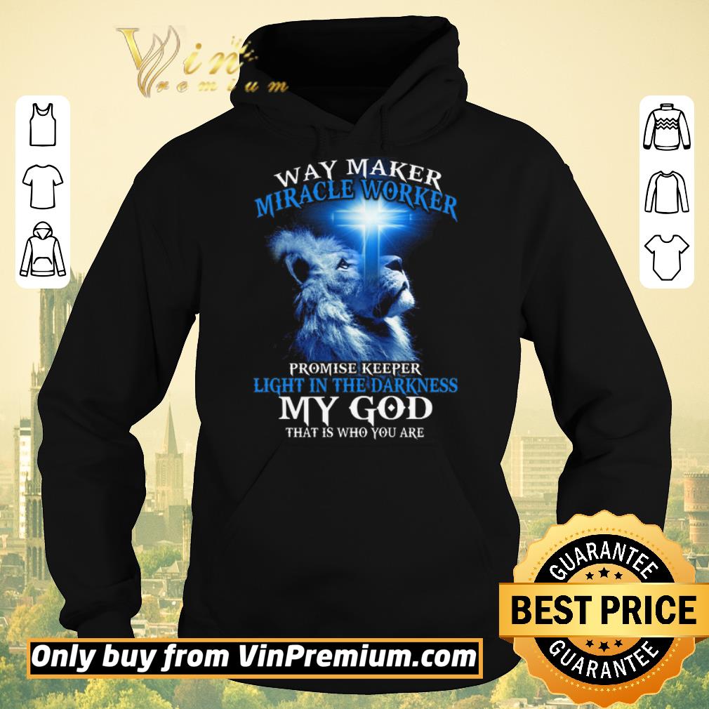 9ae00244 official lion way maker miracle worker promise keeper light in the darkness my god shirt sweater 4 - Official Lion Way Maker Miracle Worker Promise Keeper Light In The Darkness My God shirt sweater