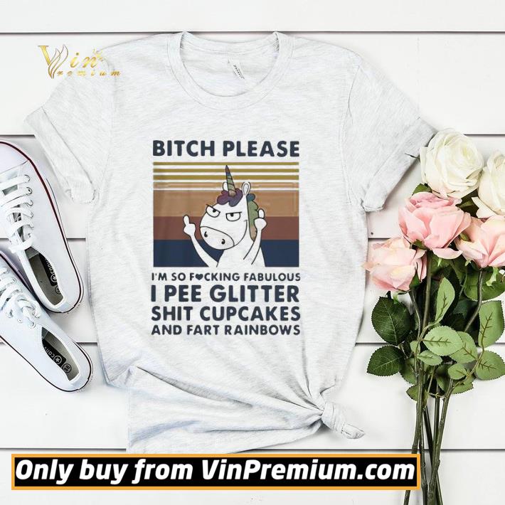 9c62957d unicorn bitch please i m so fucking fabulous i pee glitter shit cupcakes shirt sweater 4 - Unicorn Bitch Please I’m So Fucking Fabulous I Pee Glitter Shit Cupcakes shirt sweater
