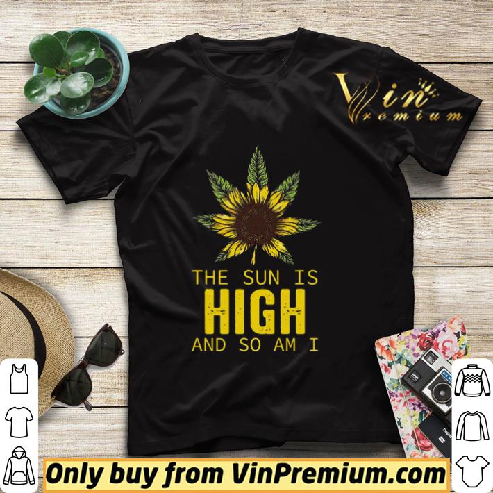 a020bb18 sunflower the sun is high and so am i shirt sweater 4 - Sunflower the sun is high and so am I shirt sweater