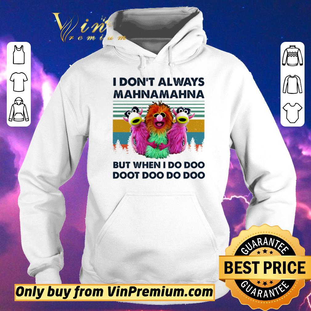 Premium Vintage The Muppet Show I don’t always Mahnamahna but when I do Doo Doot Doo shirt sweater a16de9ca premium vintage the muppet show i don t always mahnamahna but when i do doo doot doo shirt sweater 4 - Premium Vintage The Muppet Show I don’t always Mahnamahna but when I do Doo Doot Doo shirt sweater