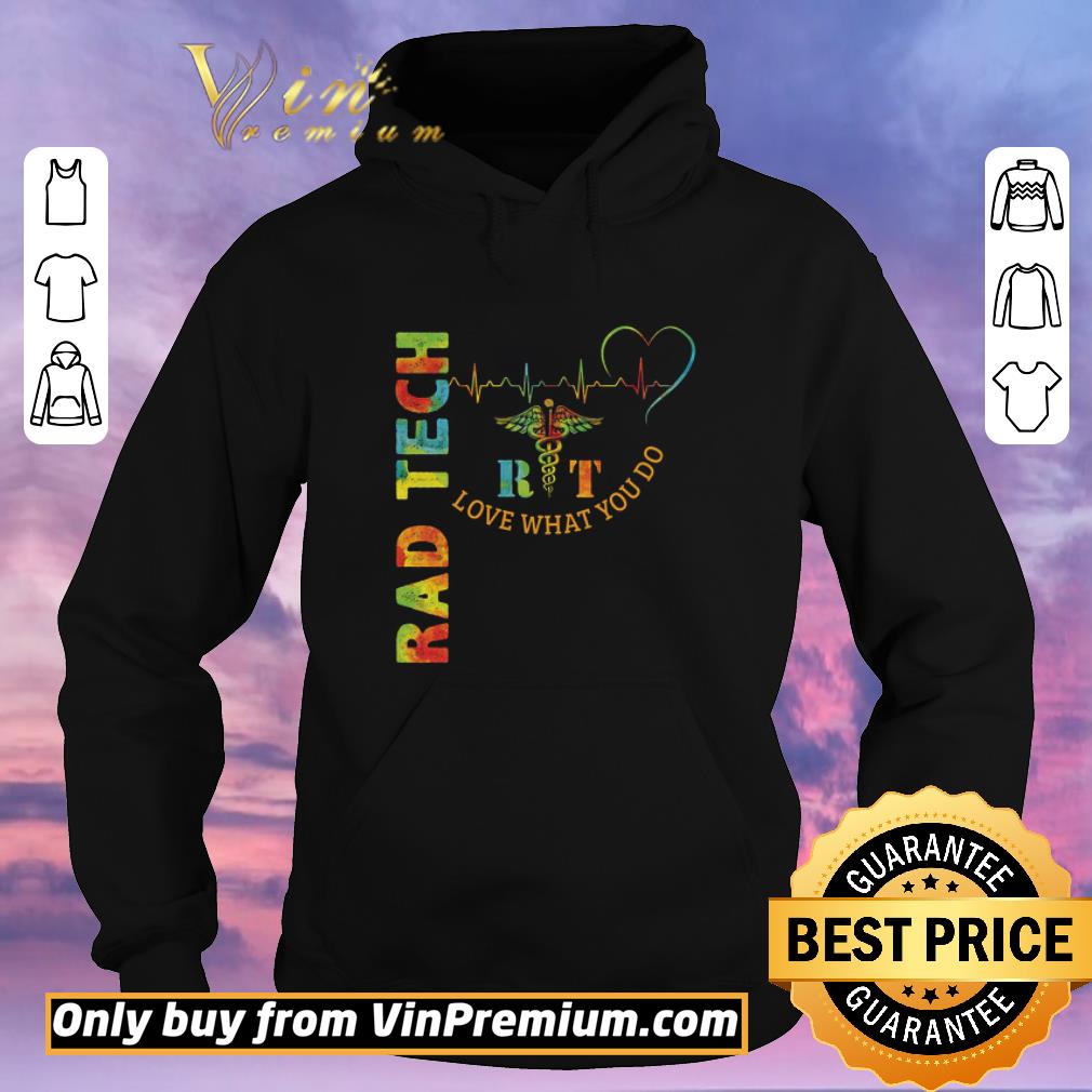 Funny Rad Tech Heartbeat Love What You Do shirt sweater a1f5a56b funny rad tech heartbeat love what you do shirt sweater 4 - Funny Rad Tech Heartbeat Love What You Do shirt sweater