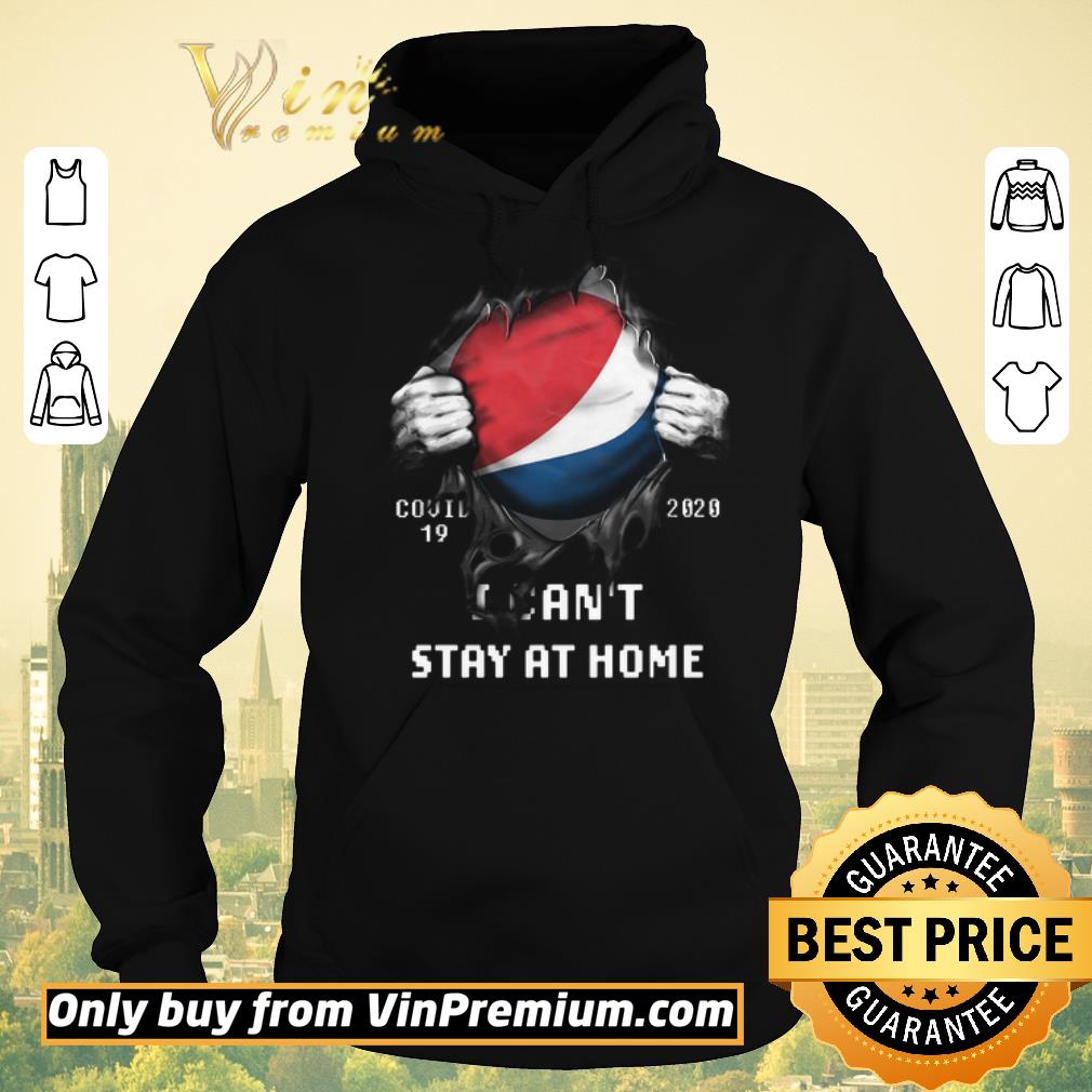 a99f9ec6 hot top pepsi covid 19 2020 i can t stay at home shirt sweater 4 - Hot Top Pepsi Covid 19 2020 I Can't Stay At Home shirt sweater