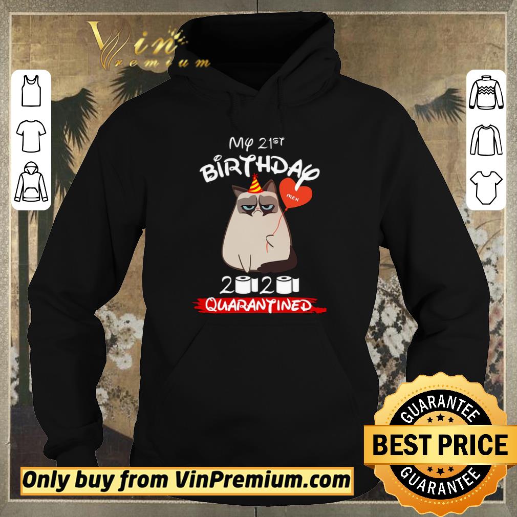 b06081d9 official cat my 21st birthday 2020 quaranantined coronavirus shirt sweater 4 - Official Cat My 21st Birthday 2020 Quaranantined Coronavirus shirt sweater