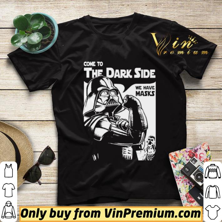b244949b come to the dark side we have masks darth vader shirt sweater 4 - Come to the Dark side we have masks Darth Vader shirt sweater