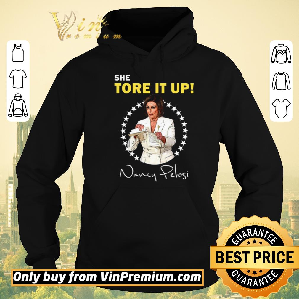 Top She tore it up Nancy Pelosi shirt sweater b391362a top she tore it up nancy pelosi shirt sweater 4 - Top She tore it up Nancy Pelosi shirt sweater