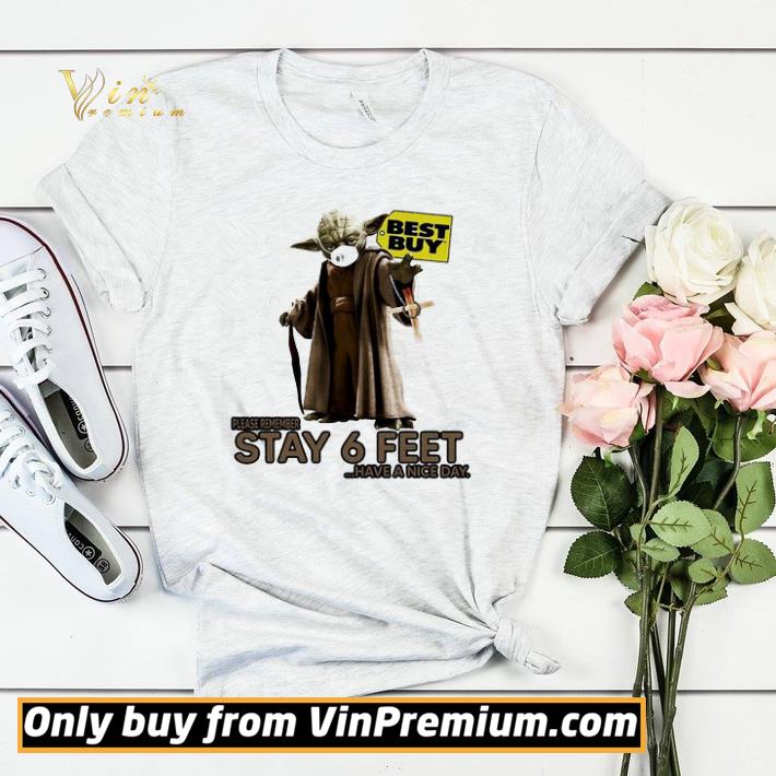 bd8039ba master yoda mask best guy please remember stay 6 feet have a nice day shirt sweater 4 - Master yoda mask best guy please remember stay 6 feet have a nice day shirt sweater