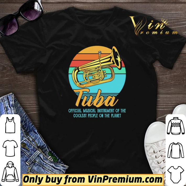 Tuba official musical instrument of the coolest people on the planet vintage shirt sweater