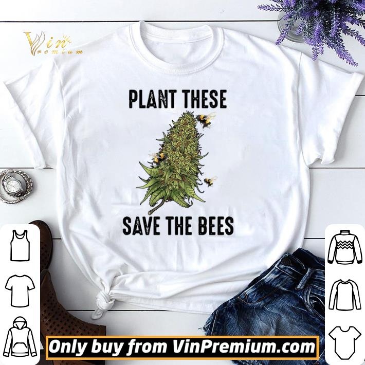 Plant These Save The Bees shirt sweater