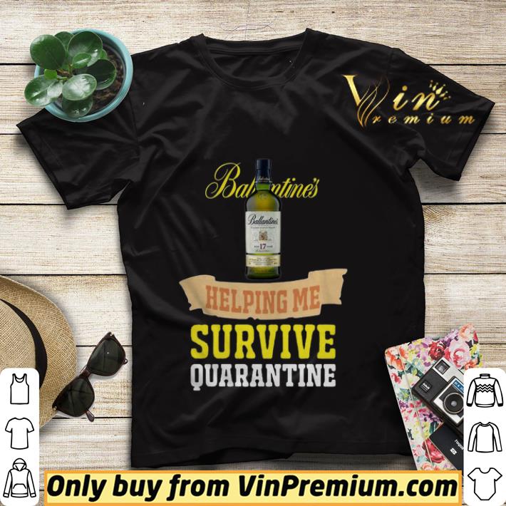 Nice Ballantines Helping Me Survive Quarantine shirt sweater c4d1909c nice ballantines helping me survive quarantine shirt sweater 4 - Nice Ballantines Helping Me Survive Quarantine shirt sweater
