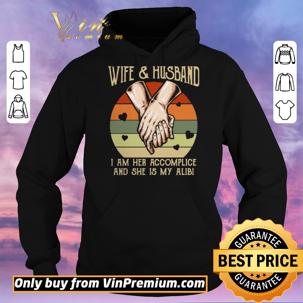 c74ee503 premium wife and husband i am her accomplice and she is my alibi vintage shirt sweater 4 - Premium Wife And Husband I Am Her Accomplice And She Is My Alibi Vintage shirt sweater