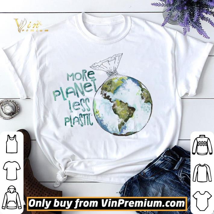 Earth More Palnet Less Plastic shirt sweater