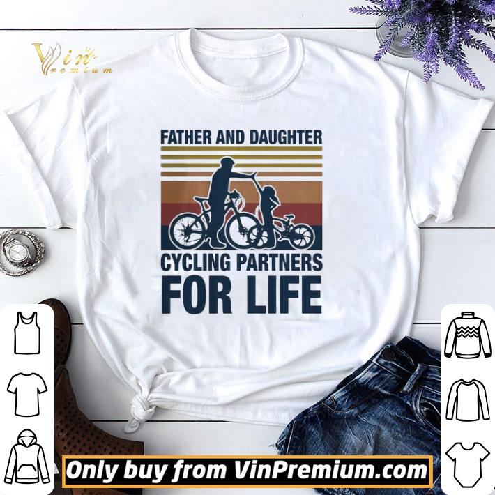 Father And Daughter Cycling Partners For Life Vintage shirt sweater