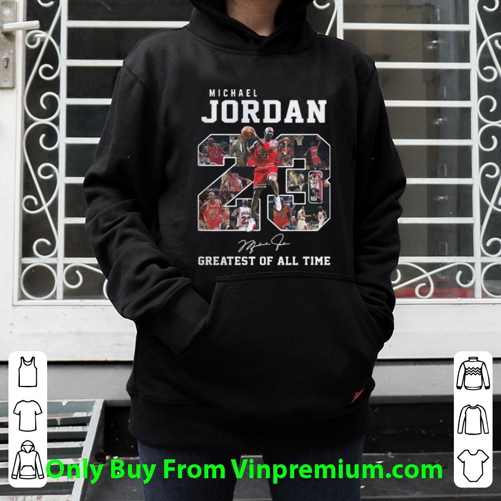 ce140edb great 23 michael jordan signature greatest of all time shirt 4 - Great 23 Michael Jordan Signature Greatest Of All Time shirt