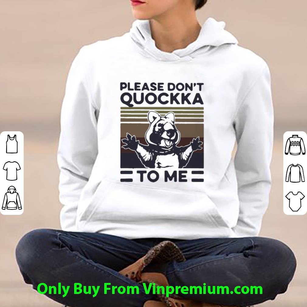 d567ee85 awesome vintage please don t quokka to me shirt 4 - Awesome Vintage Please Don’t Quokka To Me shirt