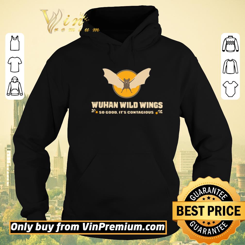 dfe91a43 hot wuhan wild wings so good it s contagious shirt sweater 4 - Hot Wuhan wild wings so good it’s contagious shirt sweater