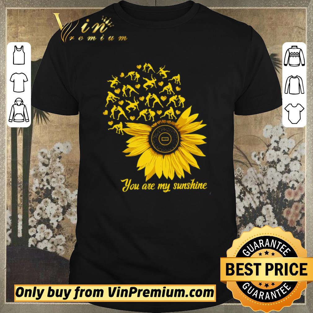 Awesome Awesome Wrestling Sunflower You Are My Sunshine shirt sweater